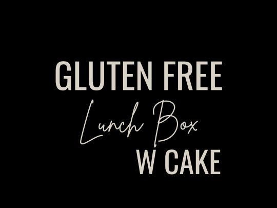 Gluten Free Lunch Box w Cake