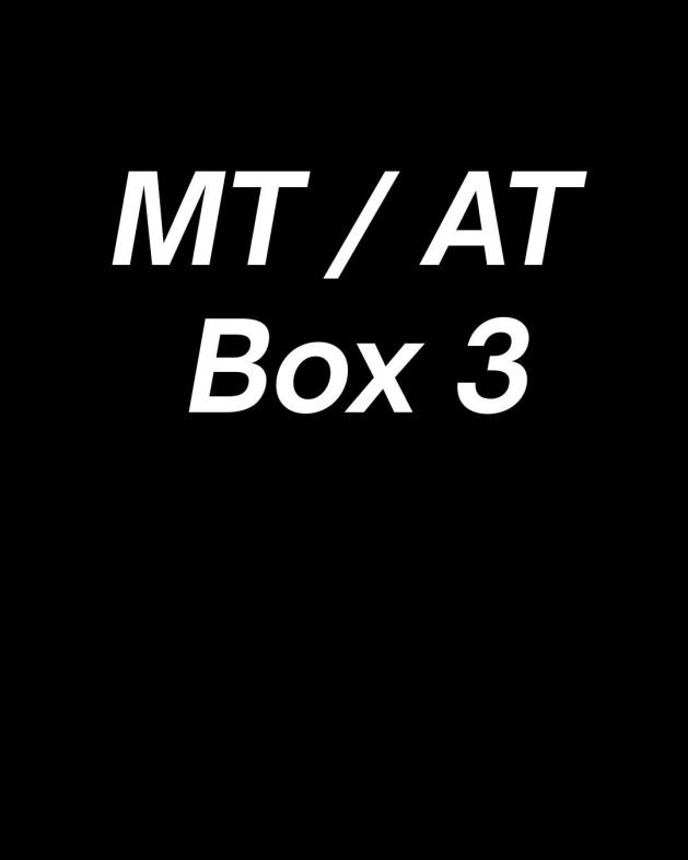 MT / AT Box 3