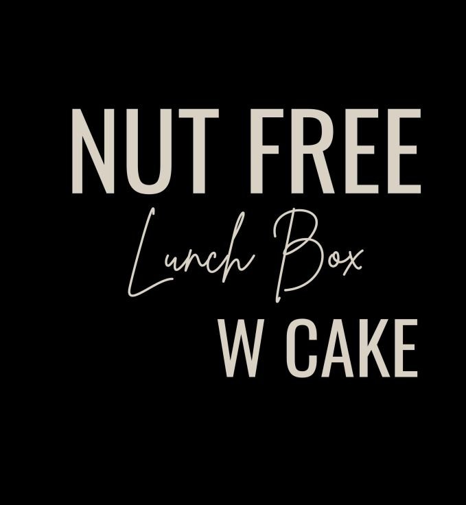 Nut free Lunch Box w Cake 